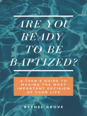 cover image of Are You Ready to Be Baptized?